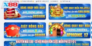Top Các Chương Trình Khuyến Mãi X88 Đang Gây Sốt